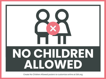 Free No Children Allowed Signs